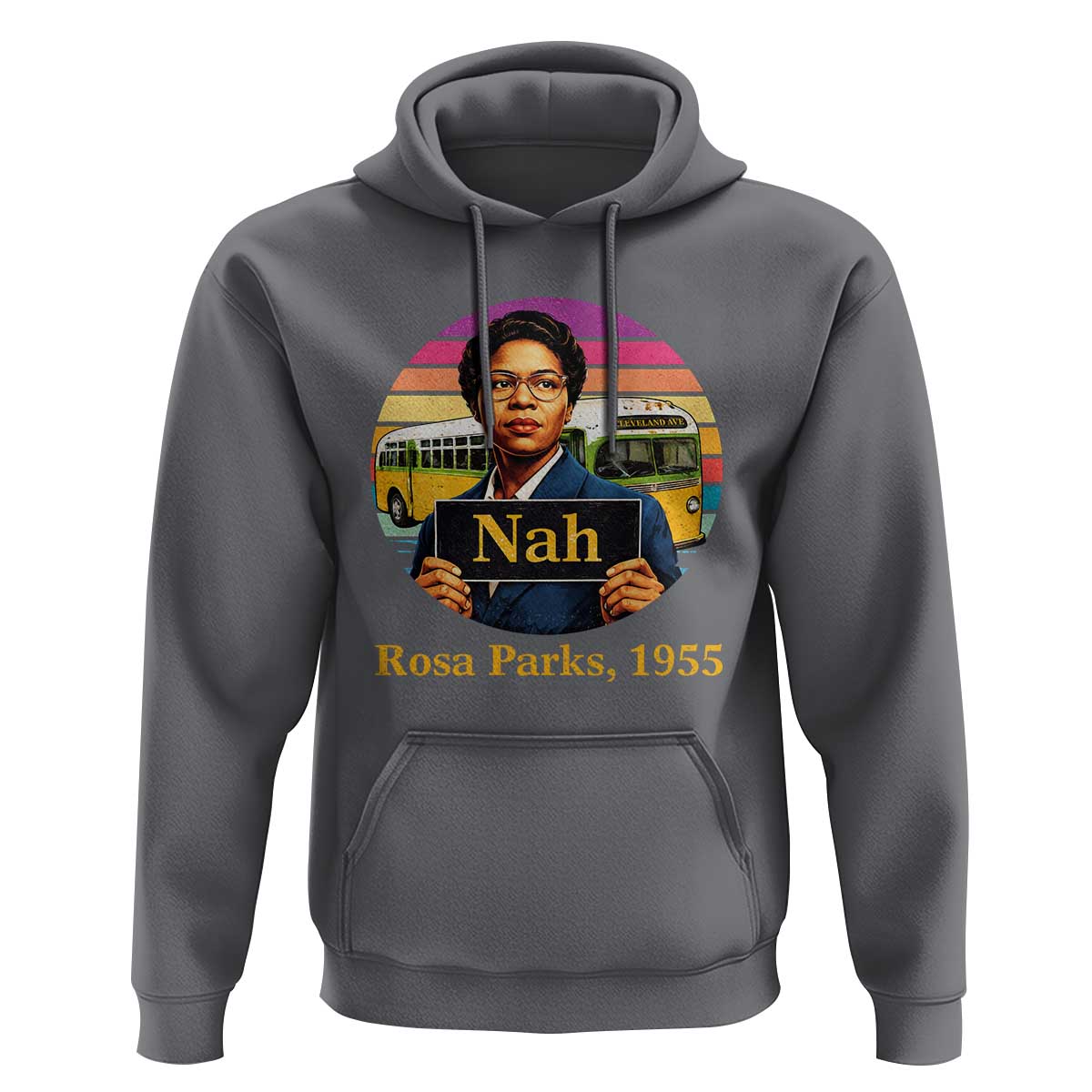 Rosa Parks Quote Hoodie The Only Tired I Was Was Tired Of Giving In