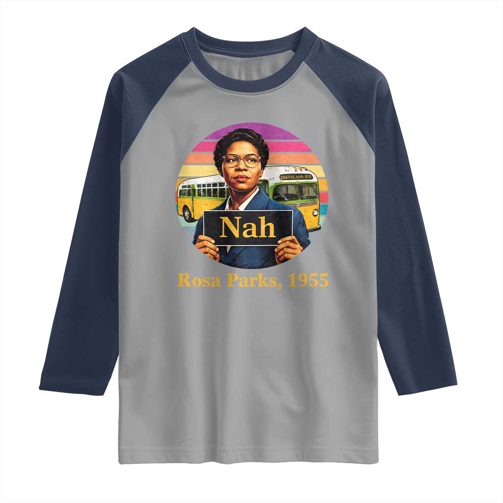 Rosa Parks Quote Raglan Shirt The Only Tired I Was Was Tired Of Giving In