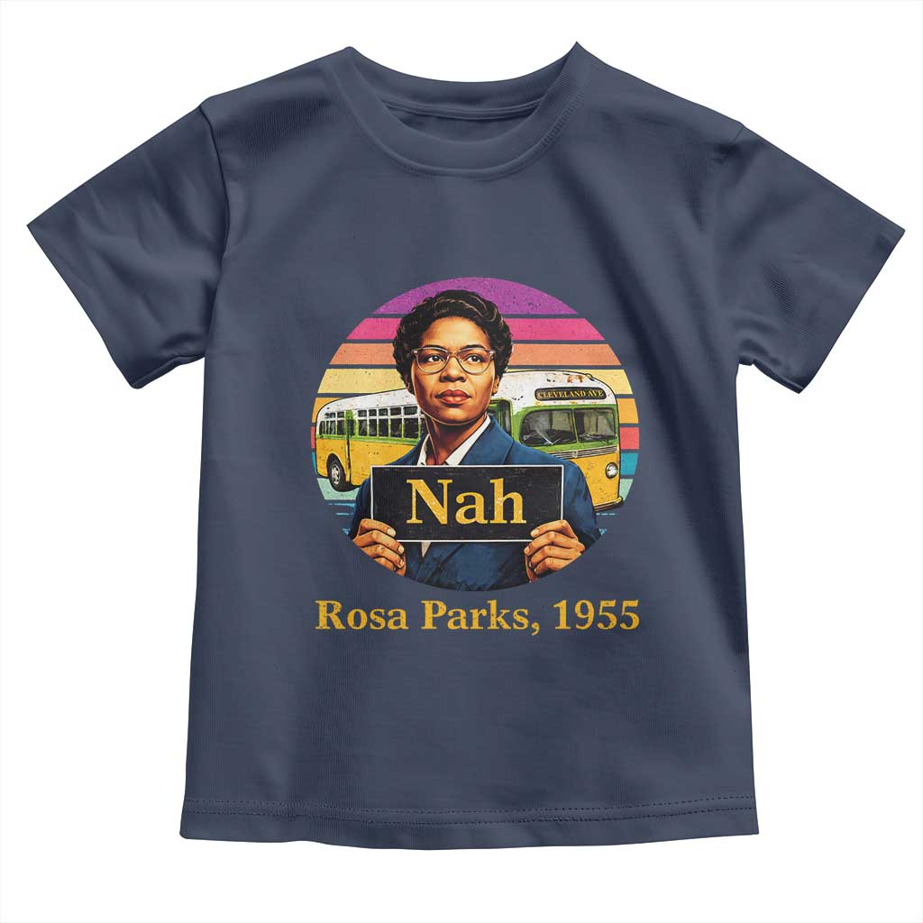 Rosa Parks Quote Toddler T Shirt The Only Tired I Was Was Tired Of Giving In