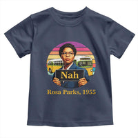 Rosa Parks Quote Toddler T Shirt The Only Tired I Was Was Tired Of Giving In