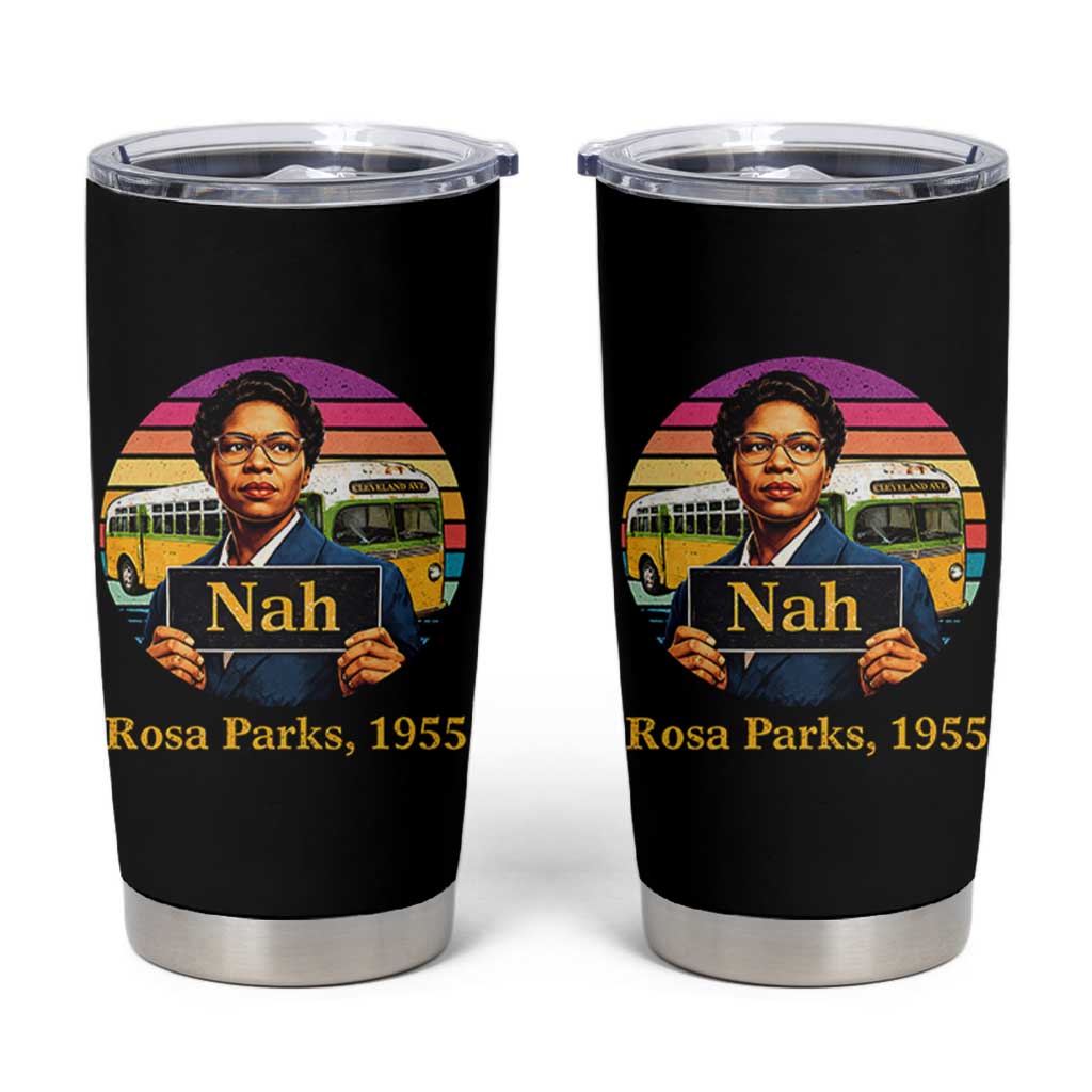 Rosa Parks Quote Tumbler Cup The Only Tired I Was Was Tired Of Giving In