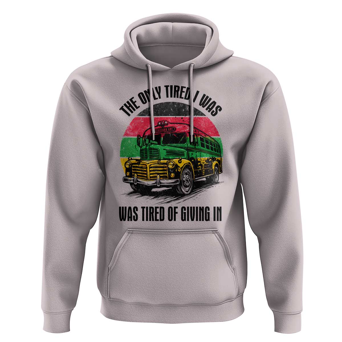 Rosa Parks Tired Of Giving In Hoodie Civil Bus Protest
