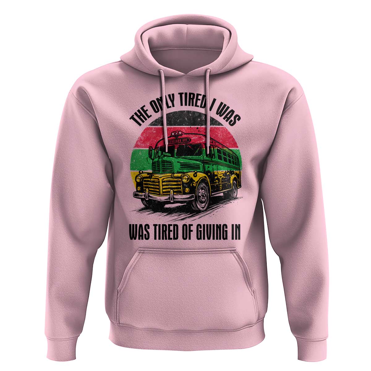 Rosa Parks Tired Of Giving In Hoodie Civil Bus Protest