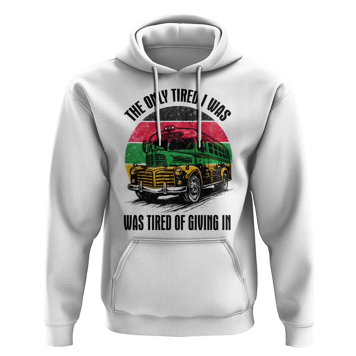 Rosa Parks Tired Of Giving In Hoodie Civil Bus Protest