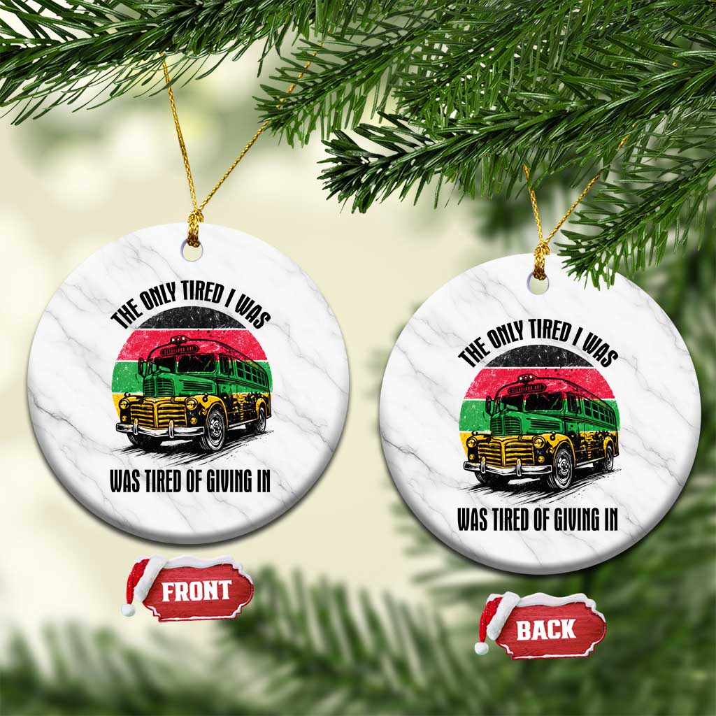 Rosa Parks Tired Of Giving In Ceramic Ornament Civil Bus Protest