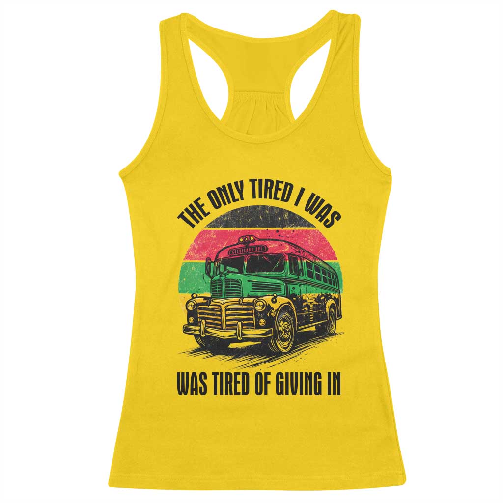 Rosa Parks Tired Of Giving In Racerback Tank Top Civil Bus Protest