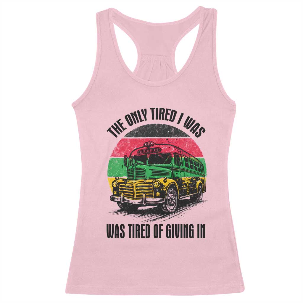 Rosa Parks Tired Of Giving In Racerback Tank Top Civil Bus Protest