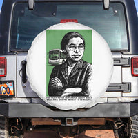 Rosa Parks Quote Spare Tire Cover Never Be Fearful When It Is Right
