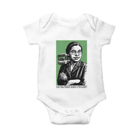 Rosa Parks Quote Baby Onesie Never Be Fearful When It Is Right