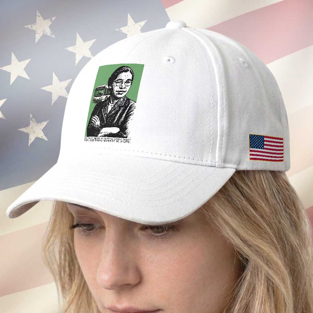 Rosa Parks Quote Baseball Cap Never Be Fearful When It Is Right