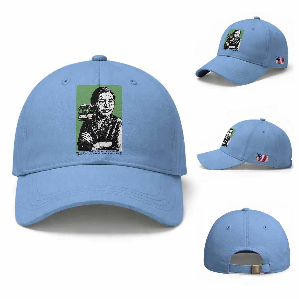 Rosa Parks Quote Baseball Cap Never Be Fearful When It Is Right