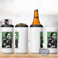 Rosa Parks Quote 4 in 1 Can Cooler Tumbler Never Be Fearful When It Is Right