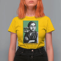 Rosa Parks Quote T Shirt For Women Never Be Fearful When It Is Right