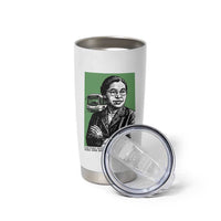 Rosa Parks Quote Tumbler Cup Never Be Fearful When It Is Right