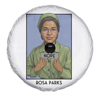 Nope Rosa Parks Spare Tire Cover Female Empowerment History Gift