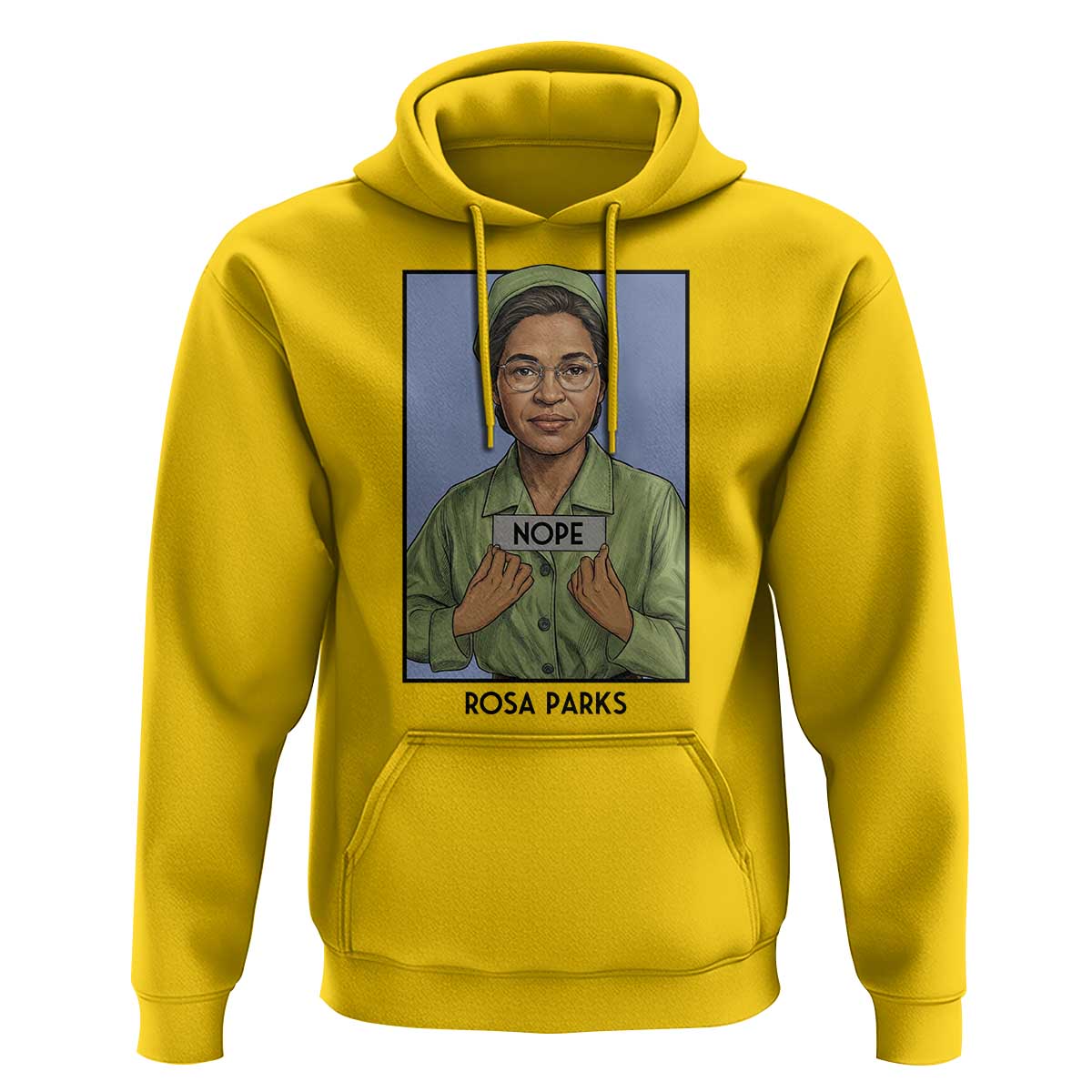 Nope Rosa Parks Hoodie Female Empowerment History Gift