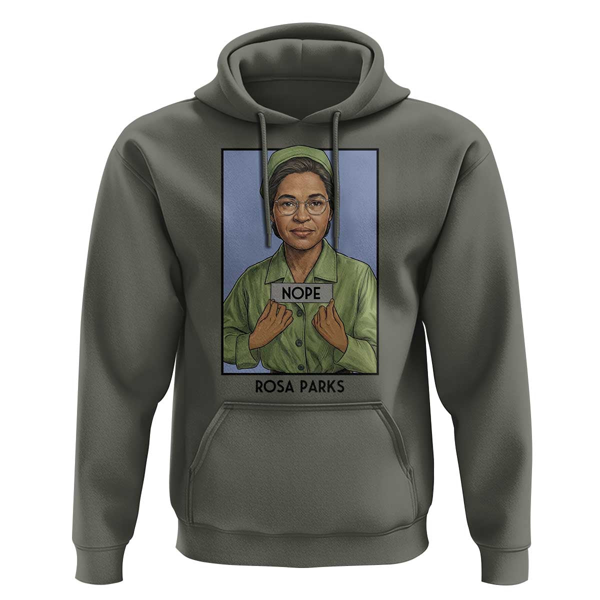 Nope Rosa Parks Hoodie Female Empowerment History Gift