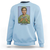 Nope Rosa Parks Sweatshirt Female Empowerment History Gift