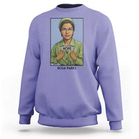 Nope Rosa Parks Sweatshirt Female Empowerment History Gift