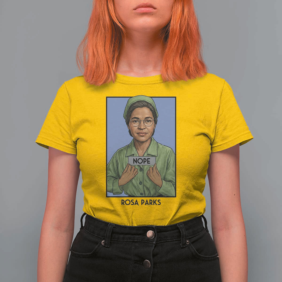 Nope Rosa Parks T Shirt For Women Female Empowerment History Gift