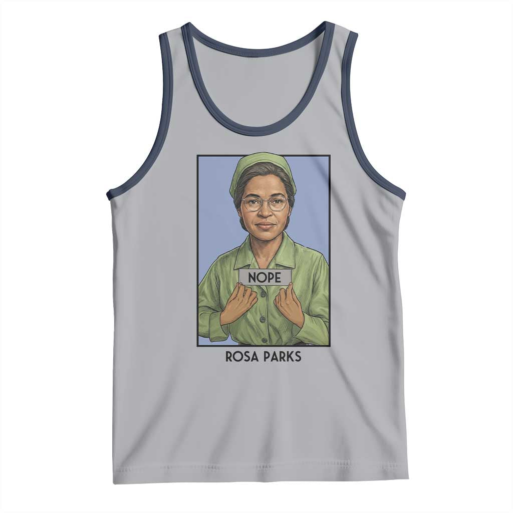 Nope Rosa Parks Tank Top Female Empowerment History Gift