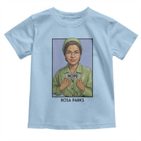Nope Rosa Parks Toddler T Shirt Female Empowerment History Gift