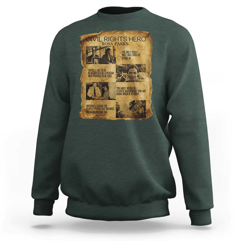 Rosa Parks Quote Sweatshirt Civil Rights History Hero