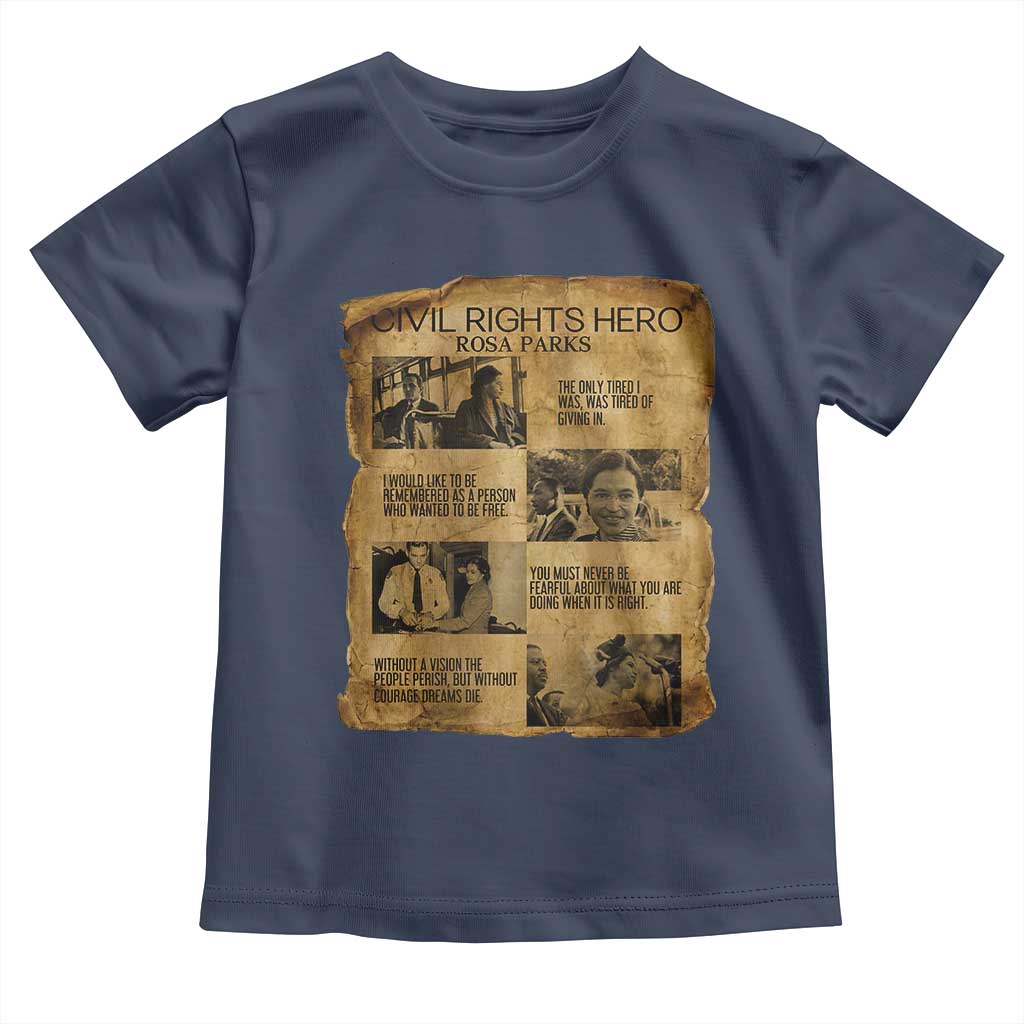 Rosa Parks Quote Toddler T Shirt Civil Rights History Hero