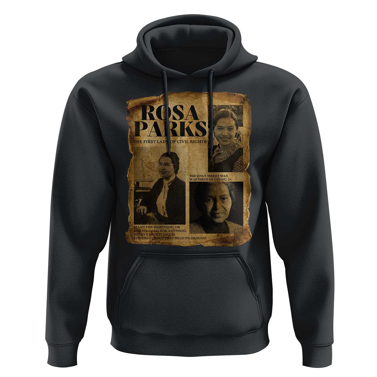 Vintage Rosa Parks Hoodie Women Empowerment Inspirational Quote