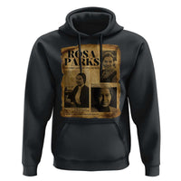 Vintage Rosa Parks Hoodie Women Empowerment Inspirational Quote