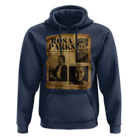 Vintage Rosa Parks Hoodie Women Empowerment Inspirational Quote