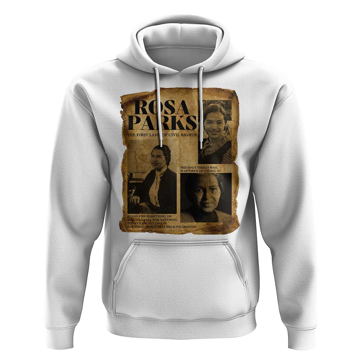 Vintage Rosa Parks Hoodie Women Empowerment Inspirational Quote