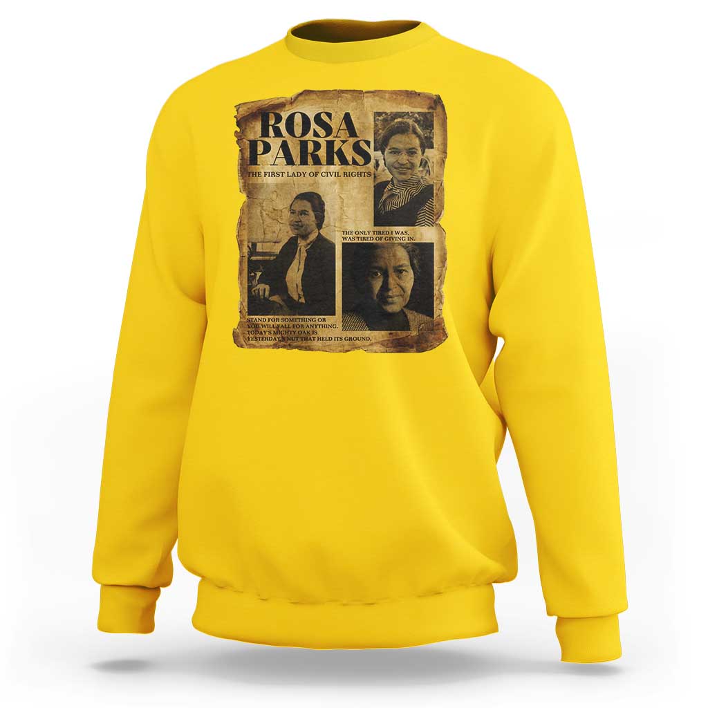 Vintage Rosa Parks Sweatshirt Women Empowerment Inspirational Quote
