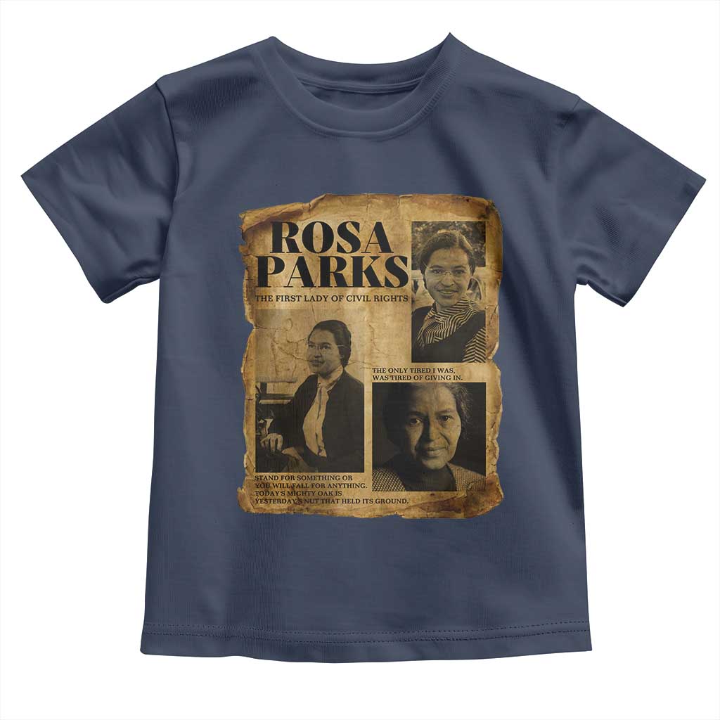Vintage Rosa Parks Toddler T Shirt Women Empowerment Inspirational Quote