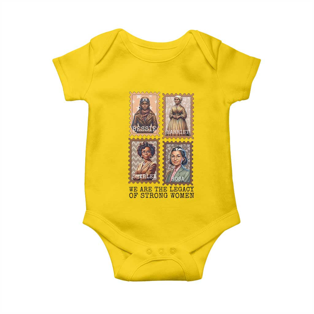 We Are The Legacy Of Strong Women Baby Onesie Black History Month Gift