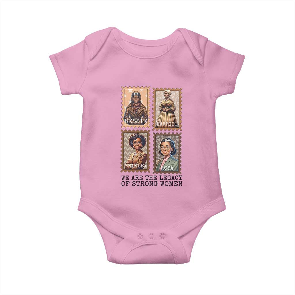 We Are The Legacy Of Strong Women Baby Onesie Black History Month Gift