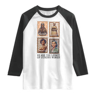 We Are The Legacy Of Strong Women Raglan Shirt Black History Month Gift