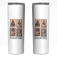 We Are The Legacy Of Strong Women Skinny Tumbler Black History Month Gift