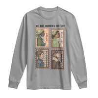 Black Women History Leaders Long Sleeve Shirt Womens History Month