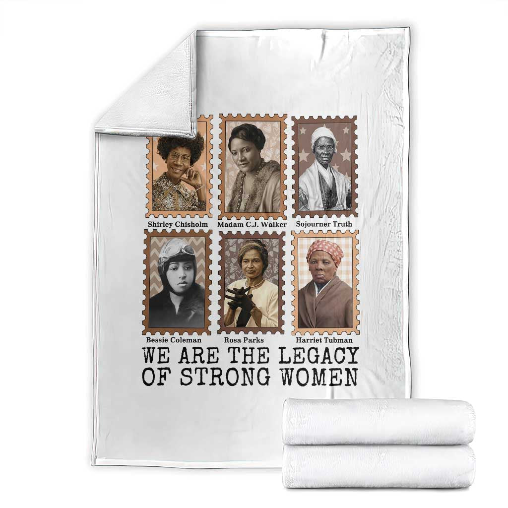 Women In History Throw Blanket We Are The Legacy Of Strong Women