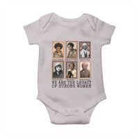 Women In History Baby Onesie We Are The Legacy Of Strong Women