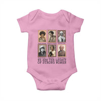 Women In History Baby Onesie We Are The Legacy Of Strong Women