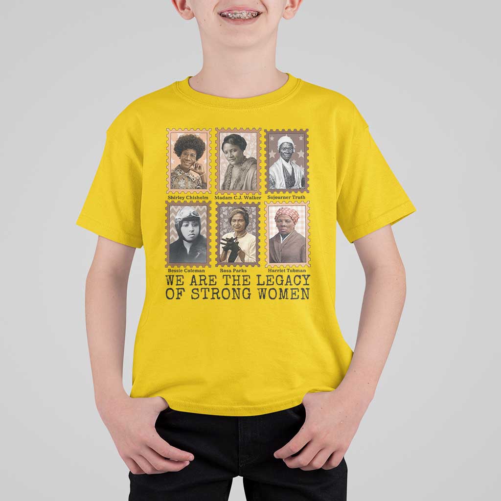 Women In History T Shirt For Kid We Are The Legacy Of Strong Women