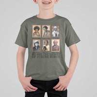 Women In History T Shirt For Kid We Are The Legacy Of Strong Women