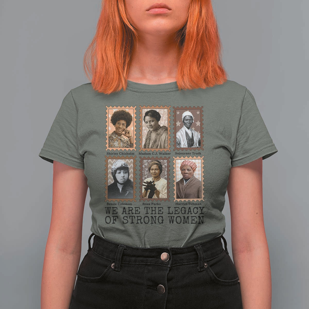 Women In History T Shirt For Women We Are The Legacy Of Strong Women