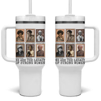 Women In History Tumbler With Handle We Are The Legacy Of Strong Women
