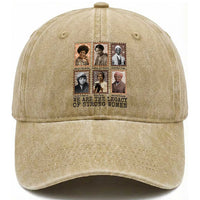 Women In History Washed Cotton Baseball Cap We Are The Legacy Of Strong Women
