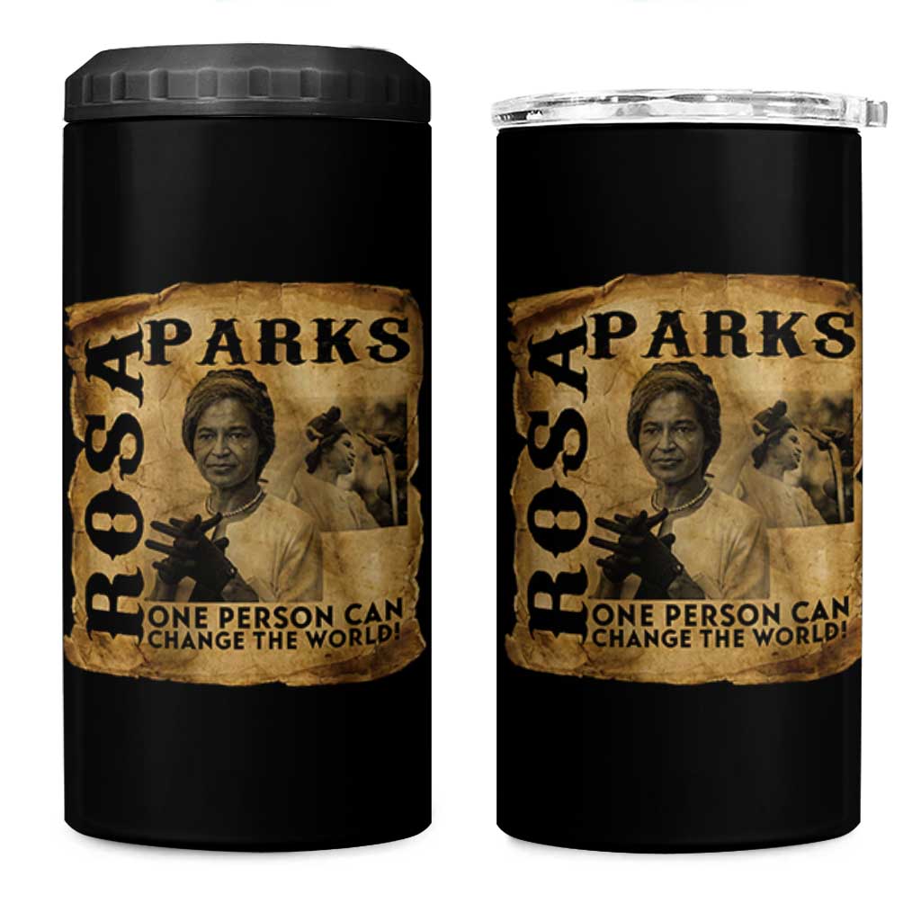 Rosa Parks Change The World Quote 4 in 1 Can Cooler Tumbler Black Women Leader