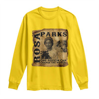 Rosa Parks Change The World Quote Long Sleeve Shirt Black Women Leader