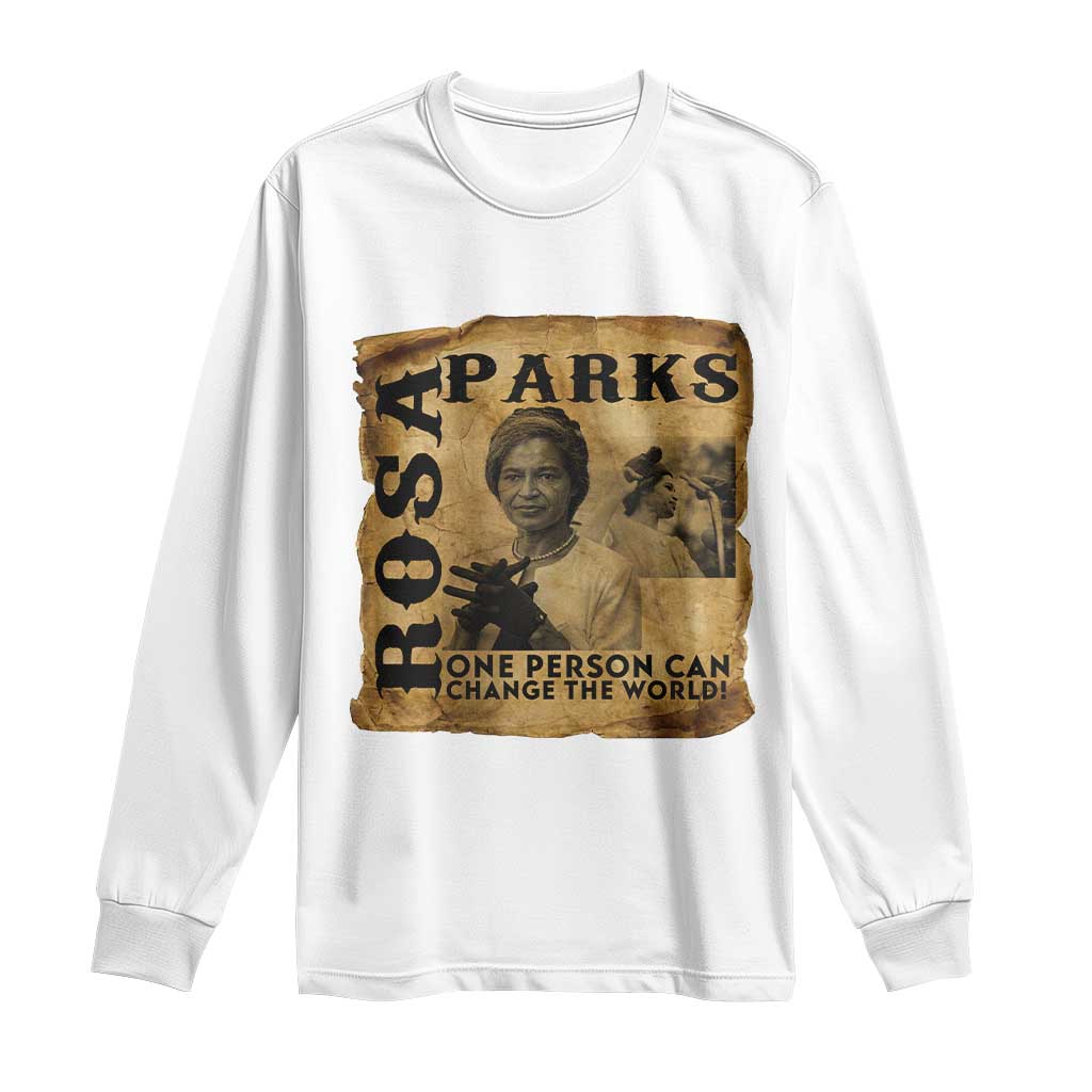 Rosa Parks Change The World Quote Long Sleeve Shirt Black Women Leader